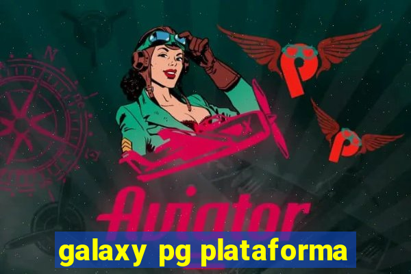 galaxy pg plataforma